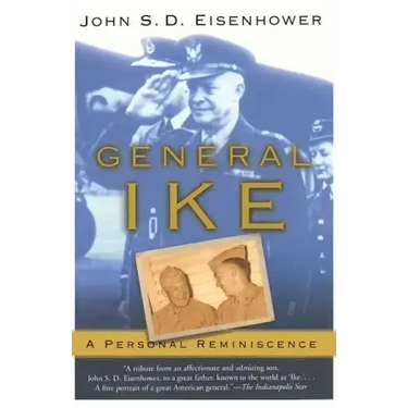 General Ike: A Personal Reminiscence