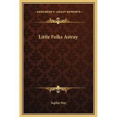 Little Folks Astray
