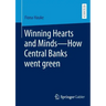 Winning Hearts and Minds--How Central Banks Went Green
