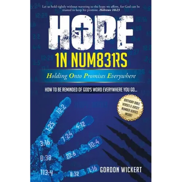 HOPE In Numbers - Holding Onto Promises Everywhere: How to be Reminded of God's Word Everywhere You Go!