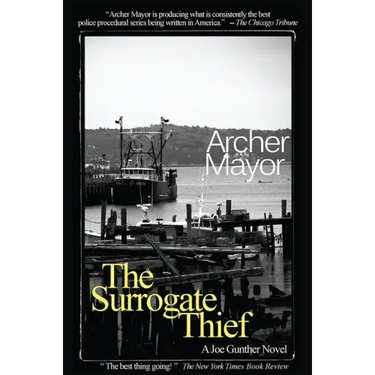 The Surrogate Thief: A Joe Gunther Novel