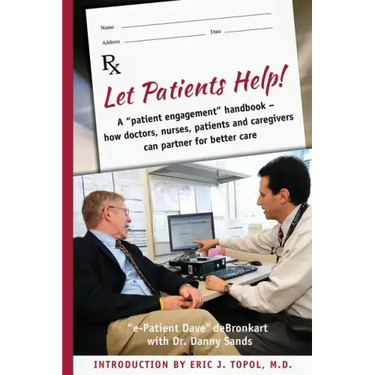 Let Patients Help!