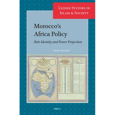 Morocco's Africa Policy: Role Identity and Power Projection