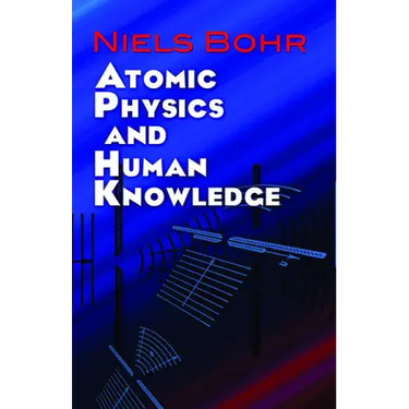 Atomic Physics and Human Knowledge