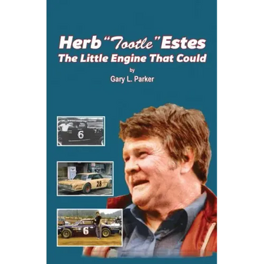 Herb "Tootle" Estes: The Little Engine That Could