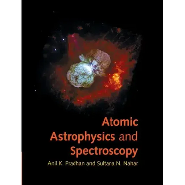 Atomic Astrophysics and Spectroscopy