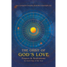 The Orbit of God's Love: Prayers and Meditations for Each Day of the Year: A Sampler from Anamchara Books