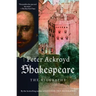 Shakespeare: The Biography