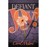 Defiant Joy!