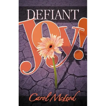 Defiant Joy!
