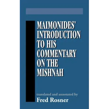 Maimonides' Introduction to His Commentary on the Mishnah