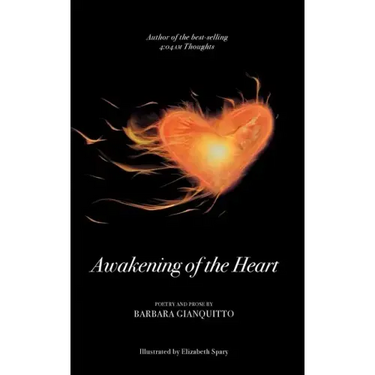 Awakening of the heart: A poetry collection