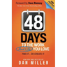48 Days: To the Work You Love