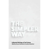 The Simpler Way: Collected Writings of Ted Trainer