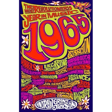 1965: The Most Revolutionary Year in Music
