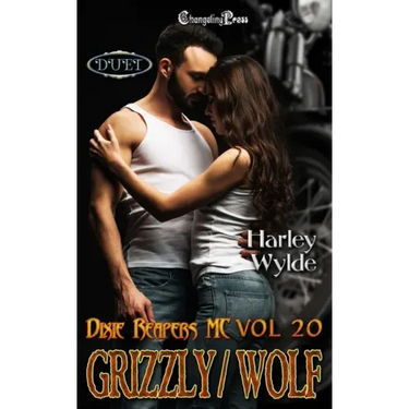 Grizzly/Wolf Duet: A Dixie Reapers Bad Boys Romance
