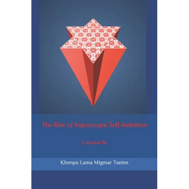 The Rite of Vajrayogini Self-Initiation