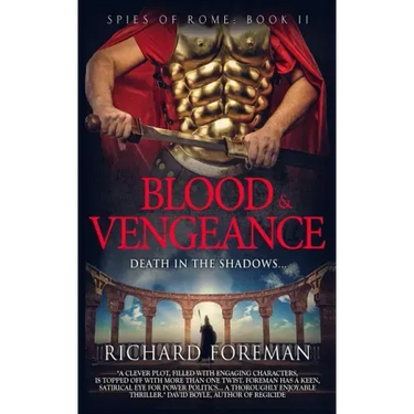 Spies of Rome: Blood & Vengeance