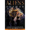 Aliens Answer: A telepathic call results in astounding, beautiful, mind-bending conversations with non-Earth beings