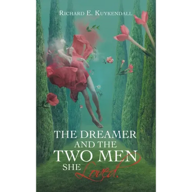 The Dreamer and the Two Men She Loved.