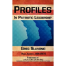 Profiles in Patriotic Leadership