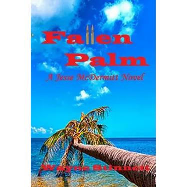 Fallen Palm: A Jesse McDermitt Novel
