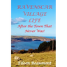 Ravenscar Village Life
