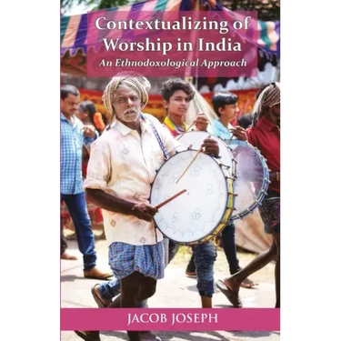 Contextualizing of Worship in India