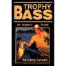Trophy Bass: An Angler's Guide