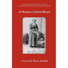 A Woman Called Moses