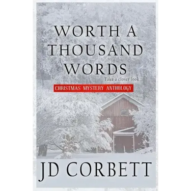 Worth a Thousand Words: Christmas Mystery Anthology