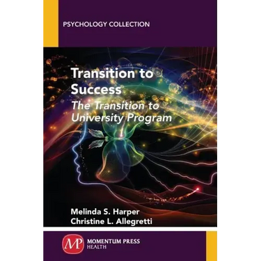 Transition to Success: The Transition to University Program