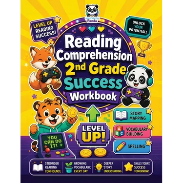 Reading Comprehension 2nd Grade Success Workbook: Story Mapping, Spelling, Weekly Vocabulary Building Critical Thinking Exercises for Summer, After-Sc