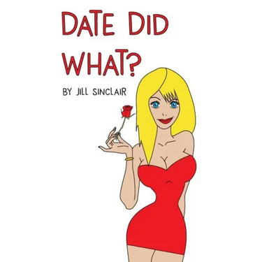 Date Did What?