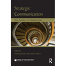 Strategic Communication: New Agendas in Communication