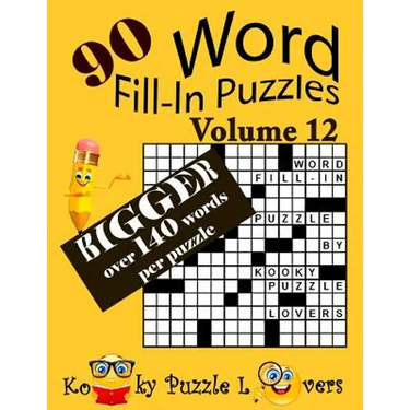 Word Fill-In Puzzles, Volume 12, 90 Puzzles, Over 140 words per puzzle