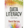 Data Literacy: A User′s Guide