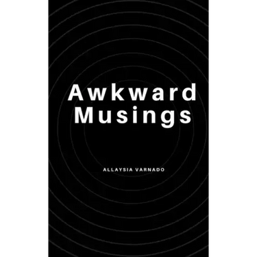 Awkward Musings