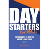 Day Starters for Men
