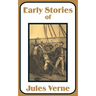 Early Stories of Jules Verne