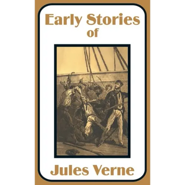 Early Stories of Jules Verne
