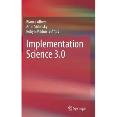 Implementation Science 3.0