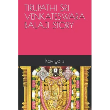 Tirupathi Sri Venkateswara Balaji Story