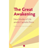 The Great Awakening: New Modes of Life amidst Capitalist Ruins