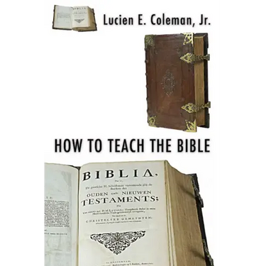 How to Teach the Bible