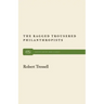 The Ragged Trousered Philanthropists