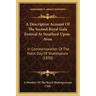 A Descriptive Account of the Second Royal Gala Festival at Stratford-Upon-Avon: In Commemoration of the Natal Day of Shakespeare (1830)