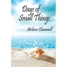 Days of Small Things
