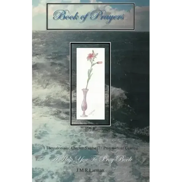 Book of Prayers: A Help You To Pray Book