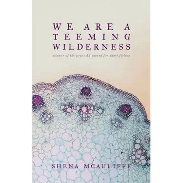 We Are a Teeming Wilderness